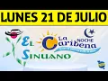 CARIBENA and SINUANO NOCHE Results for Monday July 21 2025 CHANCE