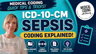 ICD-10-CM Sepsis Coding Explained
