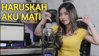 Download HARUSKAH AKU MATI - RINA APRILIANA COVER MP3