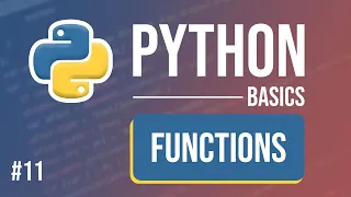 Python Tutorial - Part 11 Functions