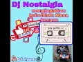 Download Lagu Dj Lawas tapi Enak \