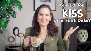 Should You Kiss on a First Date Over 50 Edition