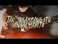 Download Lagu Anggi Marito - Tak Segampang Itu [Band Version by Reza Zulfikar] | Guitar Cover