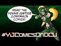 Young Justice Motion Comic 1 - Issue 7 Rabbit Holes w Stephanie Lemelin Artemis