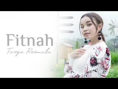 Download MP3 Tasya Rosmala - Fitnah (Official Music Video) - Tasya Rosmala