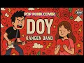 Download Lagu KANGEN BAND - DOY | Cover POP PUNK by LAKONE + LIRIK