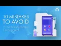 Crucial Mobile App Development Mistakes to Avoid Application Development Mistakes