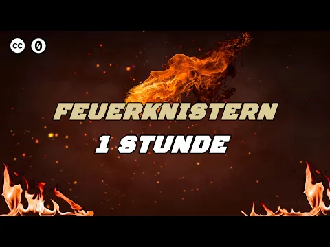 Download MP3 Feuerknistern 1 Stunde (Kostenlose Soundeffekte | CC0)