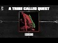 A Tribe Called Quest - Excursions