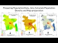 Population Density Map Preparation Data has given in the description section