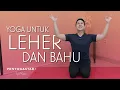 Yoga untuk leher dan bahu - Yoga with Penyogastar