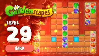 Gardenscapes - Hard Level 29