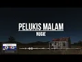 Nugie - Pelukis Malam | (Lirik) Clear Audio
