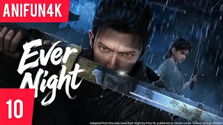 multi sub ever night ep 10 4k ultra hd
