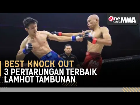 Penantang Aep Saepudin! 3 Pertarungan Terbaik Lamhot  Tambunan || Best Knock Out