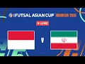 Lagu LIVE 🔴 Indonesia vs IR Iran | Final 🏆 – AFC Futsal Asian Cup™ 2026