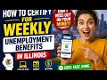 How to certify for weekly unemployment benefits in Illinois