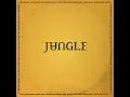 Heavy, California - Jungle