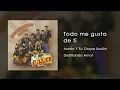 Todo Me Gusta De Ti (Audio) - Aarón Y Su Grupo Ilusión
