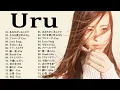 Download Lagu Uru メドレー Uru のベストソング 2023 🎶 Best New Playlist Uru 2023💟