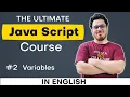 Variables in JavaScript Ultimate JavaScript Course