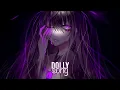 VIZE \u0026 Leony - Dolly Song (Devil's Cup) | Daycore/Slowed