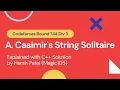 A Casimir s String Solitaire Codeforces Round 744 Div 3 Detailed Explanation CPP Solution