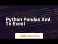 python pandas xml to excel
