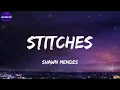 Shawn Mendes - Stitches (Lyrics)
