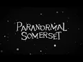 Paranormal Somerset Extended Cut Kentucky Life KET