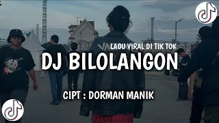 dj batak bilolangon dorman manik dj tiktok terbaru 2025