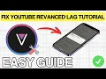 How To Fix YouTube Revanced Extended Buffering Problem QUICK EASY 2026