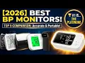 2026 Best Blood Pressure Monitors Portable BP Monitor TOP 5 Comparison