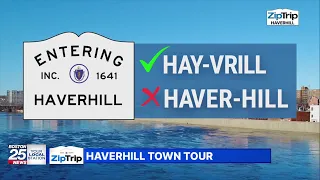 Haverhill Zip Trip Town Tour