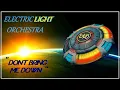 HQ FLAC  ELECTRIC LIGHT ORCHESTRA ELO - DONT BRING ME DOWN  Super Enhanced audio LONG BEST VERSION