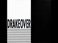 DRAKE - OVER (Explicit) (OFFICIAL) (CDQ) (HQ)