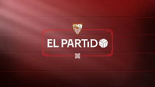 'El Partido' #EspanyolSevilla | 📡 EN DIRECTO