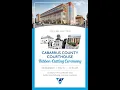 Cabarrus County Courthouse Ribbon Cutting Livestream