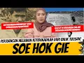 Download Lagu SOE HOK GIE - AKTIVIS MUDA CERDAS DAN PEMBERANI!