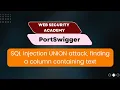 LAB SQL injection UNION attack finding a column containing text
