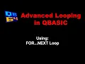 QB64 Powerful Looping Programs in QBasic