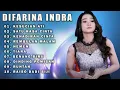 Download Lagu DIFARINA INDRA | OM ADELLA FULL ALBUM TERBARU 2023 - KESUCIAN ATI