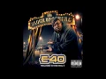 Act A Ass - E40 (Remastered) 2017 Remix