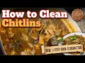 How to Clean Chitlins the RIGHT Way Step-by-Step