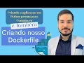 Fluxo Python App Flask e Dockerfile Detalhado