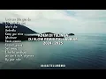 Download Lagu DJ SLOW REMIX - Full Album - Lagu barat - Terbaru!