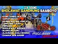 Download Lagu SHOLAWAT GANDRUNG SAMBOYO TERBARU 2023 FULL BASS HOREEG  COCOK BUAT CEK SOUND HAJATAN FULL ALBUM