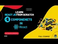 Components in React -