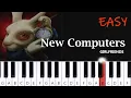Lagu Girlfriends - New Computers (all roads lead to rome) ~  EASY slowed PIANO TUTORIAL