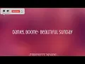 Daniel Boone- Beautiful Sunday (Lyrics) 🎶
